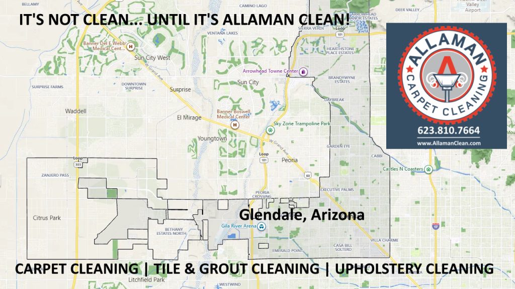 Map of Glendale, Arizona Allaman Carpet Tile Grout and Upholstery Cleaning