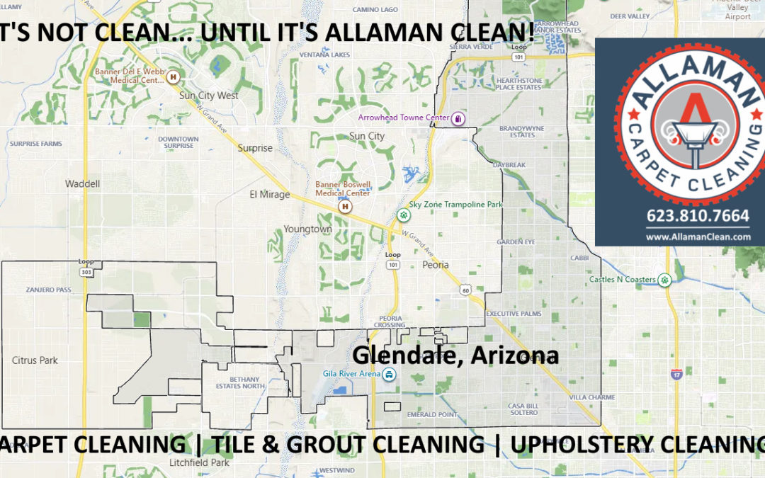 Map of Glendale, Arizona Allaman Carpet Tile Grout and Upholstery Cleaning