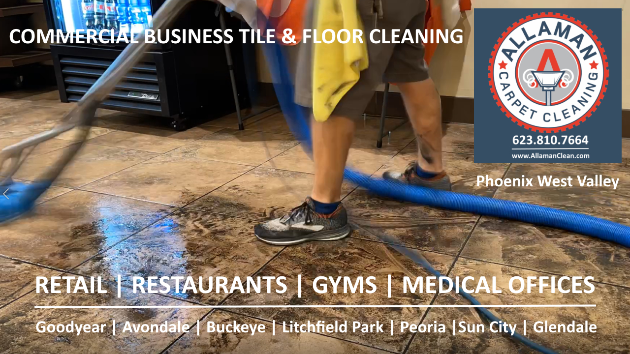 Buckeye commercial business tile and floor and carpet cleaning in Buckeye and Verrado Arizona