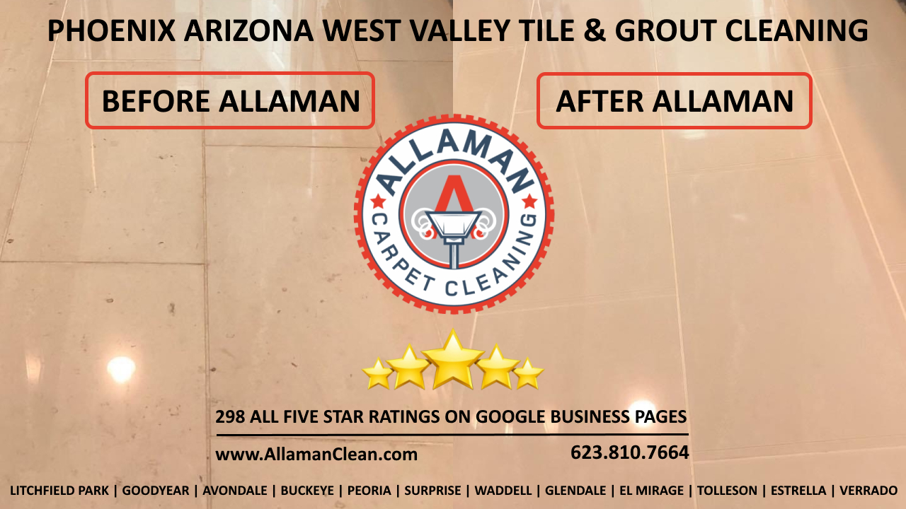 Westbrook Village Peoria Tile and Grout Cleaning Allaman Clean Tile and Grout Cleaner Westbrook Village  in Peoria Arizona