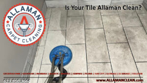 Allaman Carpet Tile and Grout Cleaning Avondale Arizona Tile and Grout Cleaner