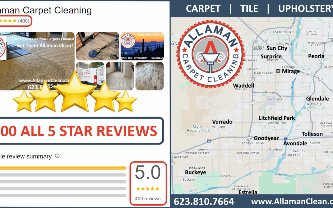 Allaman Carpet, Tile and Upholstery Cleaning, Litchfield Park, Arizona, 400 All 5 Star Reviews