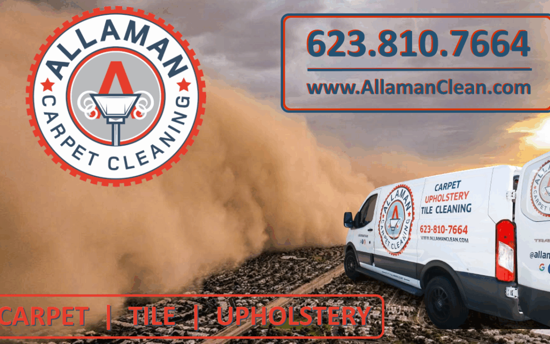 Allaman Carpet Cleaning Litchfield Park, Arizona Monsoon, Haboob, Dust Storm, Cleanup for Carpet, Tile, and Upholstery